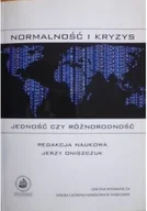 Biznes - Normalność i kryzys jedność czy różnorodność - miniaturka - grafika 1