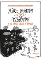 Biznes - Joanna Malinowska-Parzydło Zespół wygrany czy przegrany$117 W co grają ludzie w firmach - miniaturka - grafika 1