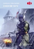 Historia świata - Chocim 1673 - miniaturka - grafika 1