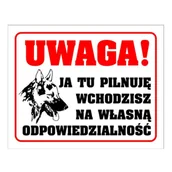 Tablice BHP - Tablica PVC 300x240 Uwaga Ja Tu pilnuje - miniaturka - grafika 1