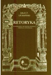 Retoryka od renesansu do współczesności - Książki o kulturze i sztuce - miniaturka - grafika 1