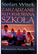 Biznes - Zarządzanie reformowaną szkołą - miniaturka - grafika 1