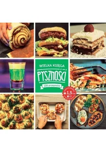 Wielka księga pyszności - Książki kucharskie - miniaturka - grafika 1
