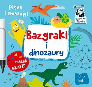 Bazgraki i dinozaury Nowa - Pedagogika i dydaktyka - miniaturka - grafika 1