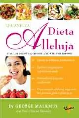 Vocatio Dieta Alleluja lecznicza czyli jak pozbyć się chorób i żyć w pełnym zdrowiu - Kuchnie świata - miniaturka - grafika 1