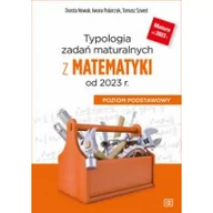 Materiały pomocnicze dla uczniów - Typologia zadań maturalnych z matematyki od 2023 r. Poziom podstawowy - miniaturka - grafika 1