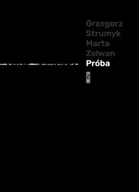 Poezja - Próba - Grzegorz Strumyk - miniaturka - grafika 1