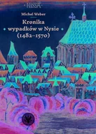 Archeologia - Kronika wypadków w Nysie (1482-1570) - miniaturka - grafika 1