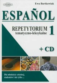 Espanol. Repetytorium tematyczno-leksykalne 1 + CD - Książki do nauki języka hiszpańskiego - miniaturka - grafika 1