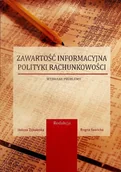 Biznes - Zawartość informacyjna polityki rachunkowości Wybrane problemy - miniaturka - grafika 1