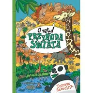 Książki edukacyjne - Samojlik Tomasz O rety! Przyroda $339wiata - miniaturka - grafika 1