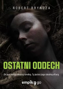 Ostatni oddech. DCI Erika Foster. Tom 4 - E-booki - kryminał i sensacja - miniaturka - grafika 1