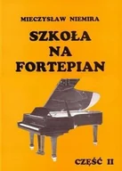 Akcesoria do instrumentów klawiszowych - Niemira M. Szkoła na fortepian cz.II/GAMA - miniaturka - grafika 1