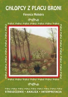 Podręczniki dla szkół podstawowych - Chłopcy z Placu Broni Ferenca Molnára Nowa - miniaturka - grafika 1