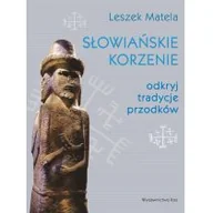 Nauka - Słowiańskie korzenie Matela Leszek - miniaturka - grafika 1