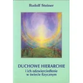 Filozofia i socjologia - Steiner Rudolf Duchowe hierachie i ich odzwierciedlenie w $86wiecie fizycznym - miniaturka - grafika 1