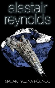 Galaktyczna północ - Horror, fantastyka grozy - miniaturka - grafika 1