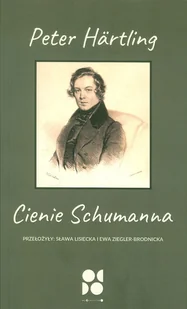 Cienie Schumanna - Biografie i autobiografie - miniaturka - grafika 1