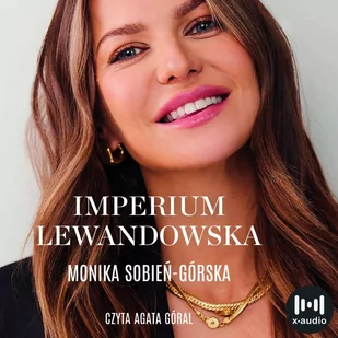 Imperium Lewandowska - Audiobooki - biografie - miniaturka - grafika 1