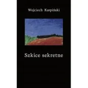Filozofia i socjologia - Zeszyty Literackie Szkice sekretne - Wojciech Karpiński - miniaturka - grafika 1