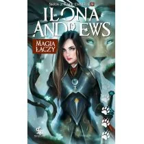 Fabryka Słów Magia łączy. Seria z Kate Daniels. Tom 9 - Pozostałe książki - miniaturka - grafika 1