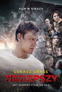 Najlepszy. Gdy słabość staje się siłą - Felietony i reportaże - miniaturka - grafika 1