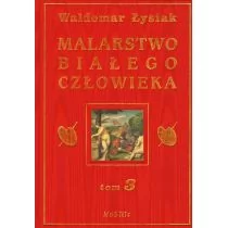 Nobilis Malarstwo Białego Człowieka, tom 3 - Waldemar Łysiak