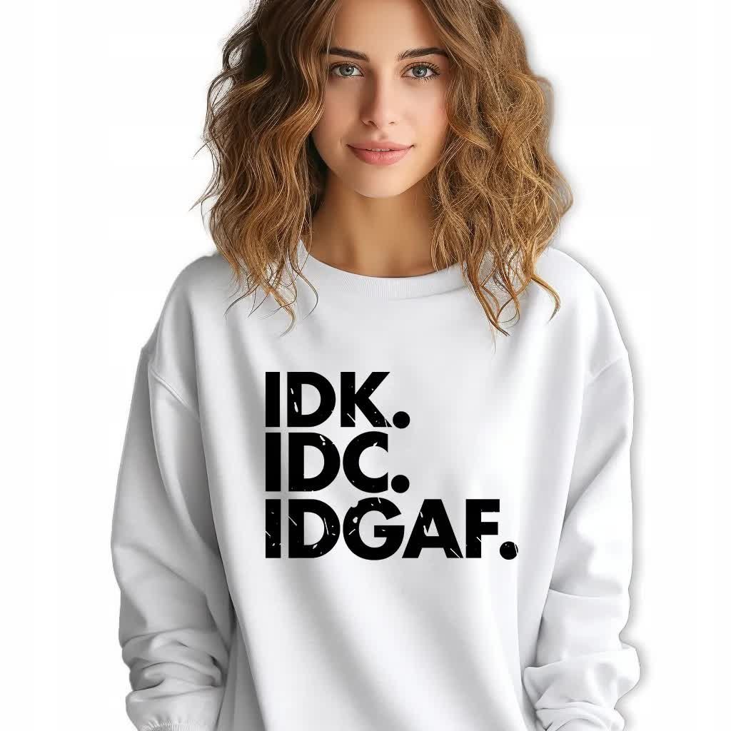 Biała Bluza Damska Dresowa IDK.IDC.IDGAF. Stylowa Modna Wzory Rozmiar M