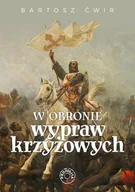 E-booki - historia - W obronie wypraw krzyżowych - miniaturka - grafika 1
