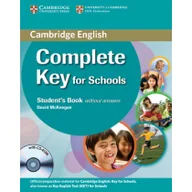 Książki do nauki języka angielskiego - Cambridge University Press David McKeegan, Emma Heyderman Complete Key for Schools. Student's Pack + CD - miniaturka - grafika 1