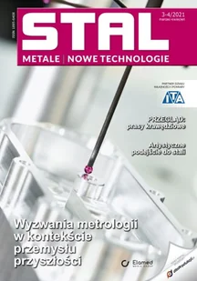 Stal, Metale & Nowe Technologie | nr 3-4/2021 [pdf] - Technika - miniaturka - grafika 1