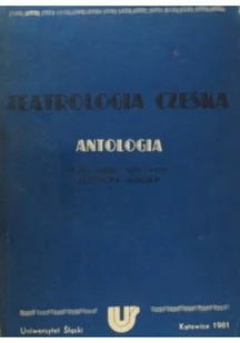 Teatrologia czeska antologia - Książki o kulturze i sztuce - miniaturka - grafika 1