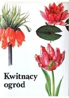 Poradniki hobbystyczne - Kwitnący ogród - miniaturka - grafika 1