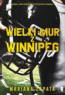 Audiobooki - romanse - Wielki Mur z Winnipeg i ja - miniaturka - grafika 1