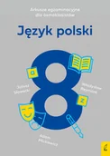 Pozostałe książki - Wilga Arkusze egzaminacyjne dla ósmoklasistów. Język polski - miniaturka - grafika 1