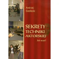 Diety, zdrowe żywienie - Sekrety techniki aktorskiej. Jak uczyć$14 - Andrzej Siedlecki - miniaturka - grafika 1