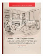 Książki obcojęzyczne do nauki języków - Literatura (nie)zapomniana. Antologia nowel pozytywistycznych dla cudzoziemców (poziom C1-C2) - miniaturka - grafika 1