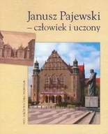 Biografie i autobiografie - Janusz Pajewski - człowiek i uczony. Materiały z sesji naukowej w stulecie urodzin Profesora Janusza Pajewskiego 7-8 maja 2007 - miniaturka - grafika 1