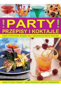 Arkady Party. Przepisy i koktajle - Walton Stuart, Johnes Bridget - Napoje - miniaturka - grafika 2
