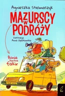 Książki edukacyjne - Bunia kontra fakir. Mazurscy w podróży. Tom 1 wyd. 2024 - Agnieszka Stelmaszyk - miniaturka - grafika 1