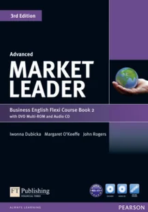 Market Leader Business English Flexi Course Book 2 with DVD + CD Advanced - Dubicka Iwonna, Okeeffe Margaret, John Rogers - Książki do nauki języka angielskiego - miniaturka - grafika 2