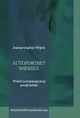 Pomoce naukowe - Autoportret wiersza - Joanna Grądziel-Wójcik - miniaturka - grafika 1