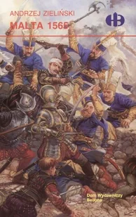 Malta 1565 - Historia świata - miniaturka - grafika 1