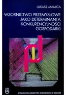 Biznes - Wzornictwo przemysłowe jako determinanta konkurencyjności gospodarki - miniaturka - grafika 1