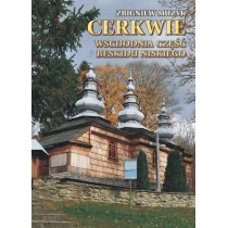 Cerkwie Wschodnia część Beskidu Niskiego - Przewodniki - miniaturka - grafika 1