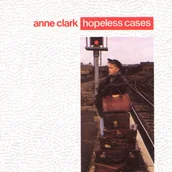 Winyle - Anne Clark - Hopeless Cases - miniaturka - grafika 1