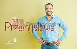 Dla Przemysława- seria "Imiona" - Religia i religioznawstwo - miniaturka - grafika 1