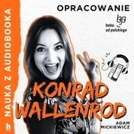 Audiobooki - lektury - Konrad Wallenrod - lektura z opracowaniem - miniaturka - grafika 1