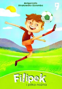 Filipek i piłka nożna - E-booki dla dzieci i młodzieży - miniaturka - grafika 1