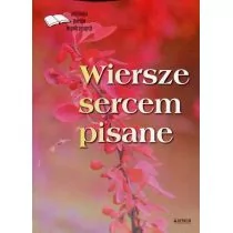 Astrum Wiersze pisane sercem. Antologia poetów współczesnych - Opracowanie zbiorowe - Poezja - miniaturka - grafika 1
